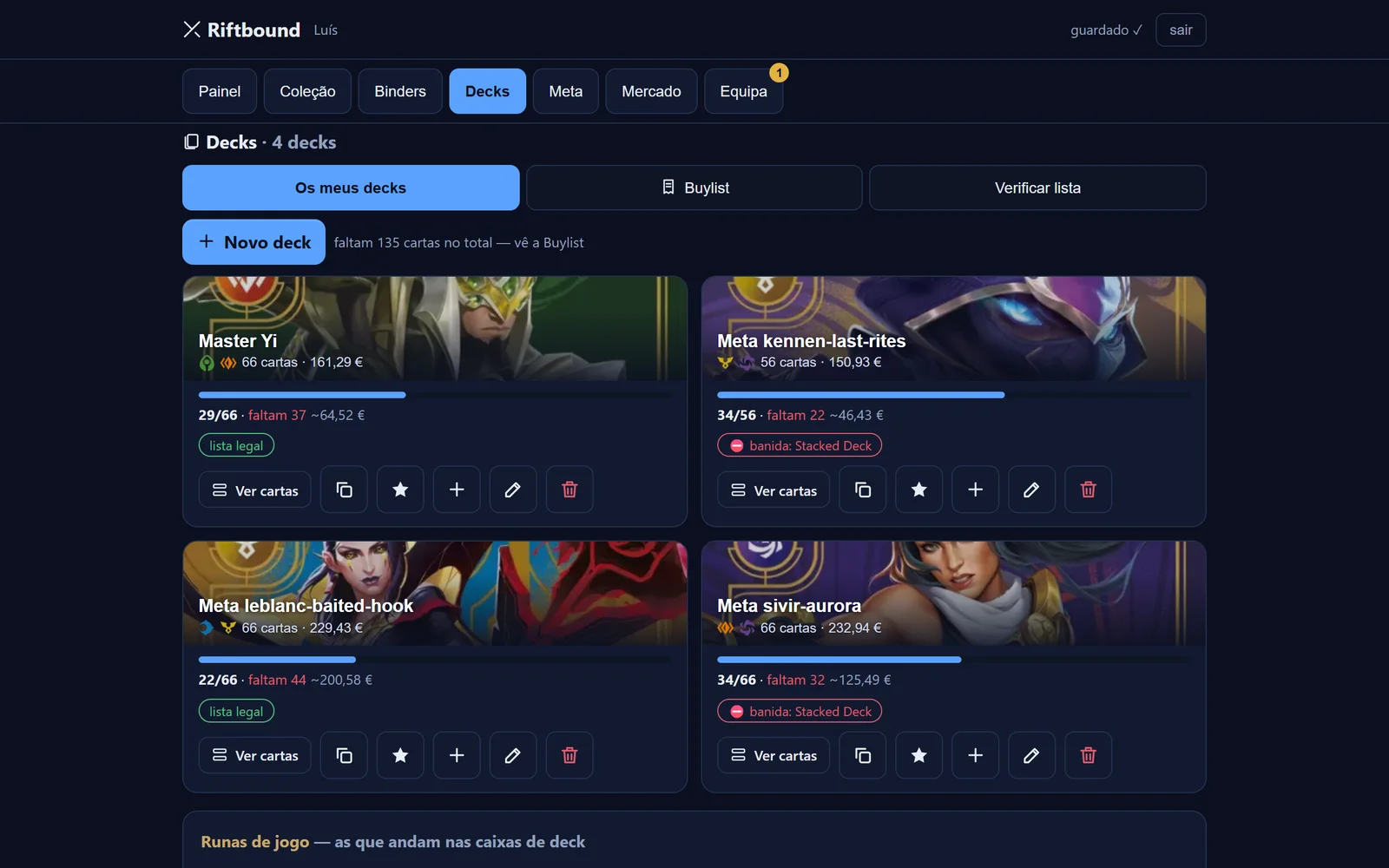 Ecrã dos decks: quatro decks em cartões com a arte da legend, o que já se tem e o que falta comprar.